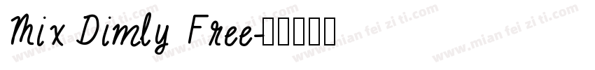 Mix Dimly Free字体转换